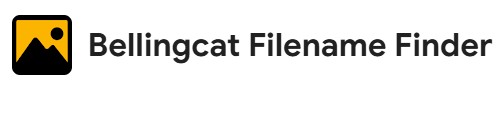 Bellingcat Filename Finder